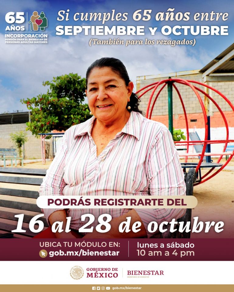 Del 16 al 28 de octubre, registro a la Pensión de Adultos Mayores para quienes cumplen 65 años entre septiembre y octubre de 2023