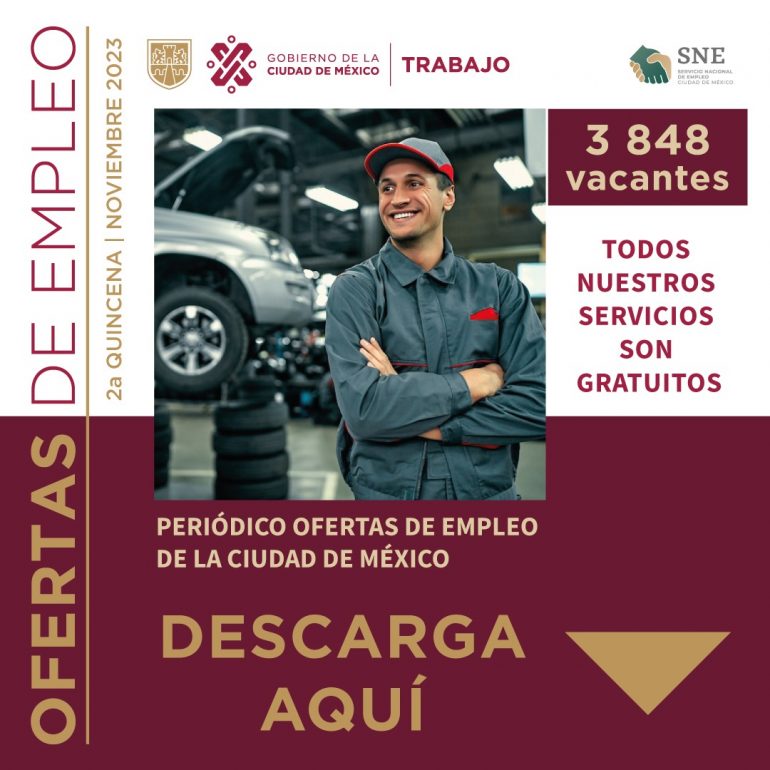 Difunde Secretaría de Trabajo periódico ofertas de empleo con más de 3 mil 800 oportunidades laborales en la ciudad de México
