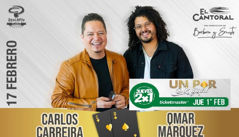 Omar Márquez y Carlos Carreira son “Un par sin igual”