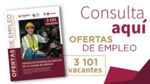 Publica Secretaría de Trabajo más de 3 mil nuevas oportunidades de empleo