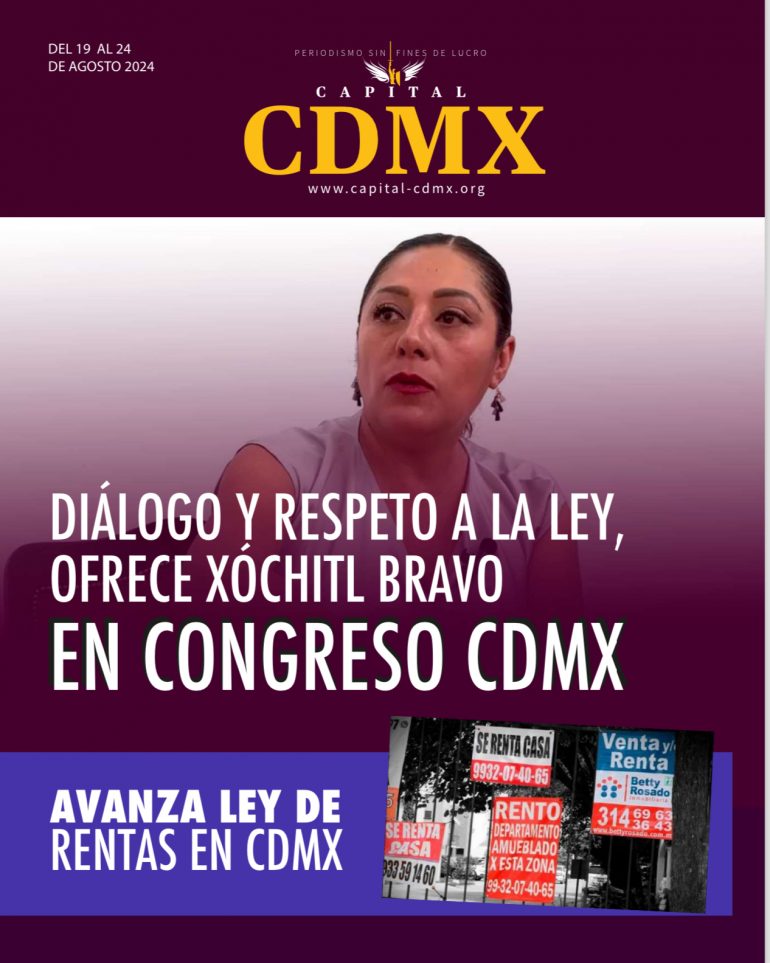 Semanario Capital CDMX: Bravo ofrece diálogo en Congreso CDMX