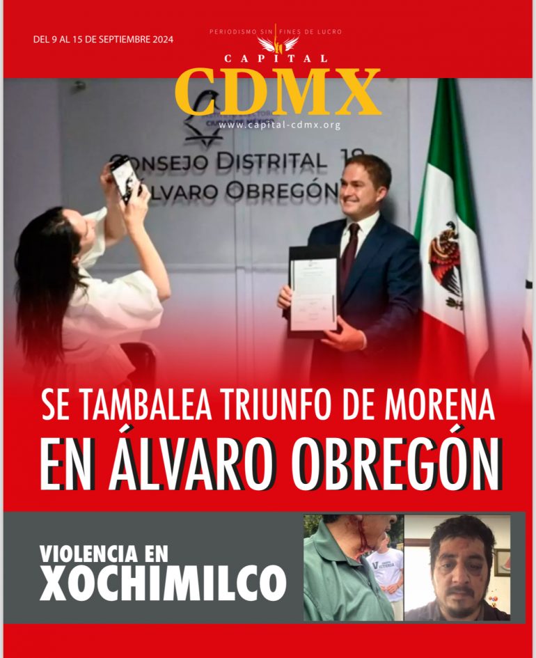 Semanario Capital CDMX: Se tambalea el triunfo de Morena en Álvaro Obregón