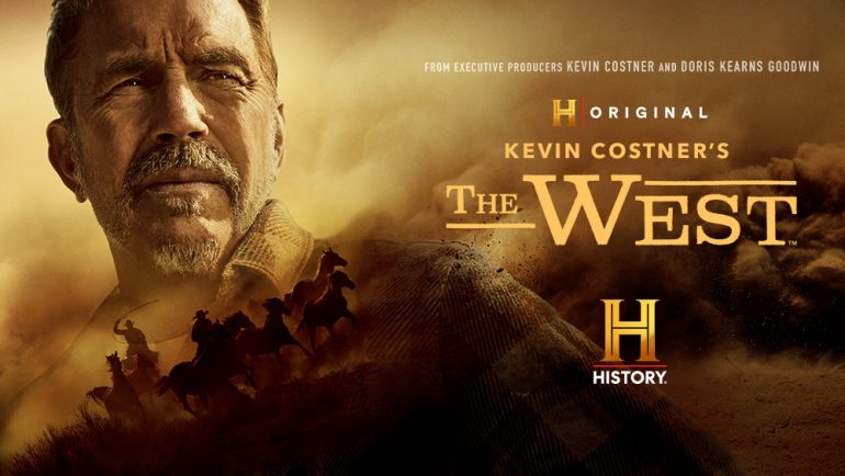 Kevin Costner lanza documental “THE WEST”,  una nueva mirada a la historia de la conquista del Oeste