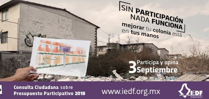 Promoverá IEDF en delegaciones objetivos del presupuesto participativo 2018