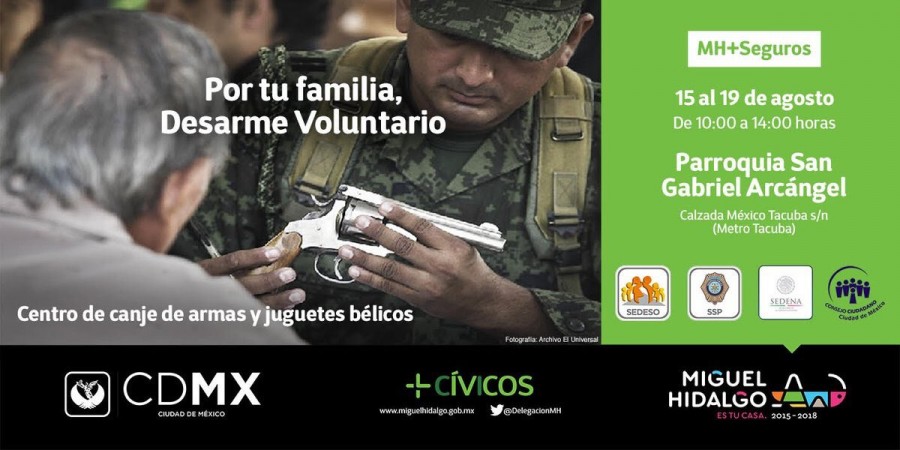 Jornada de desarme voluntario en Miguel Hidalgo