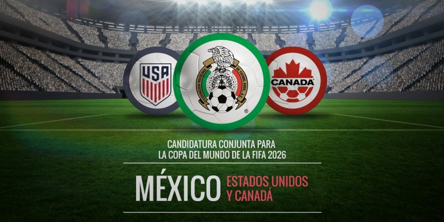 México, EEUU y Canadá por el Mundial 2026